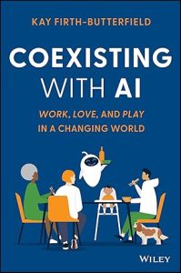 Coexisting with AI: Work, Love, and Play in a Changing World
