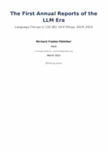The First Annual Reports of the LLM Era: Language Change in 150 SEC 10-K Filings, 2019–2024.