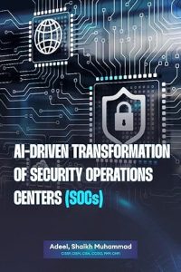 AI-Driven Transformation of Security Operations Centers