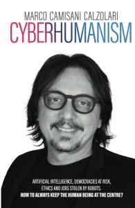 Cyberhumanism by Marco Camisani Calzolari
