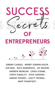 Success Secrets of Entrepreneurs by Penny Power